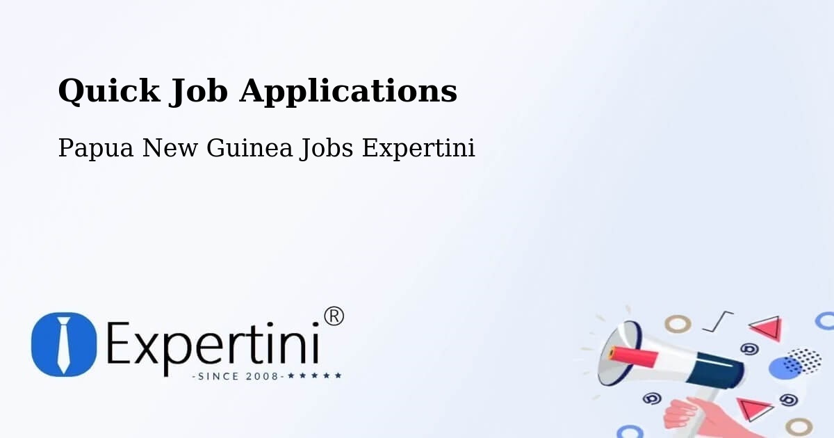 Quick Apply Feature – Kieta - Papua New Guinea Jobs Expertini