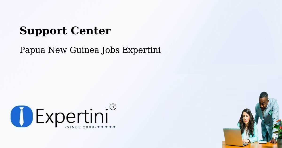 Support Services – Kieta - Papua New Guinea Jobs Expertini